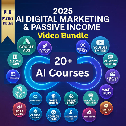 2025 AI Courses - Digital Marketing & Passive Income Bundle (Video, Audio and Books) - Resell Allowed PLR Kit